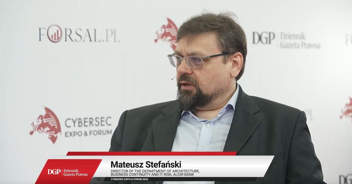 Cybersecurity in finance: protecting your money - interview with Mateusz Stefański from Alior Bank during CYBERSEC CEE EXPO & FORUM 2024
